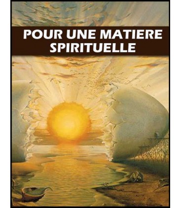 Pour une matiere spirituelle (mp3)