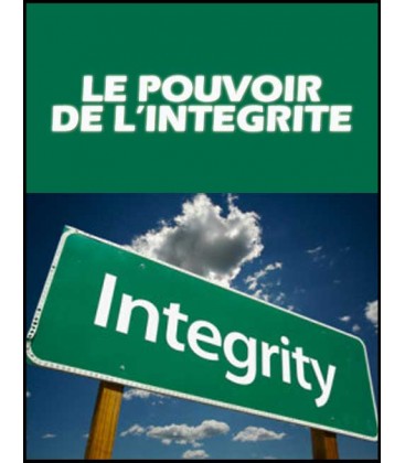 Le pouvoir de l'integrité (mp3)