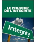 Le pouvoir de l'integrité (mp3)