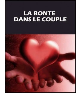 La bonté dans le couple (cd)