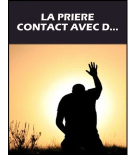 La Prière : Contact avec D... (mp3)