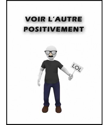 Voir l'autre positivement (mp4)