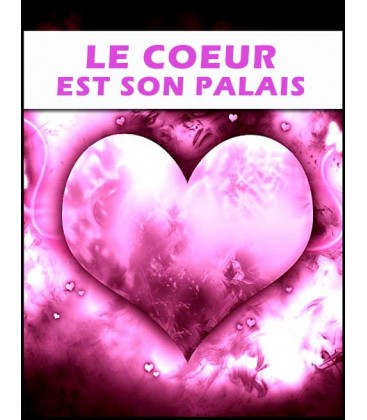 Le coeur est son palais (mp3)