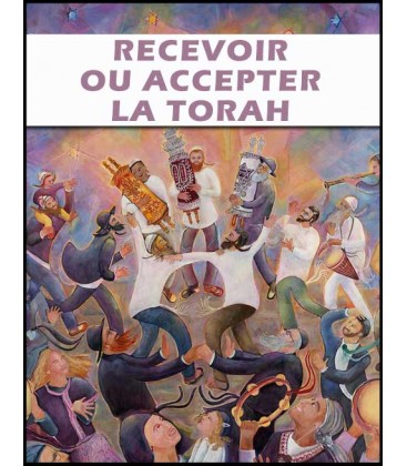 Recevoir ou accepter la Thora (mp3)