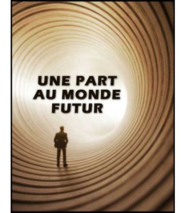 Une part au monde futur (mp3)